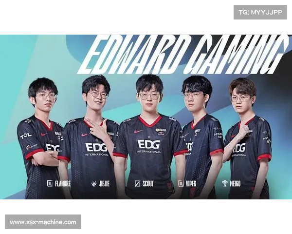 EDG现役队员潜力分析及未来发展趋势探讨 EDG现役队员潜力分析及未来发展趋势探讨